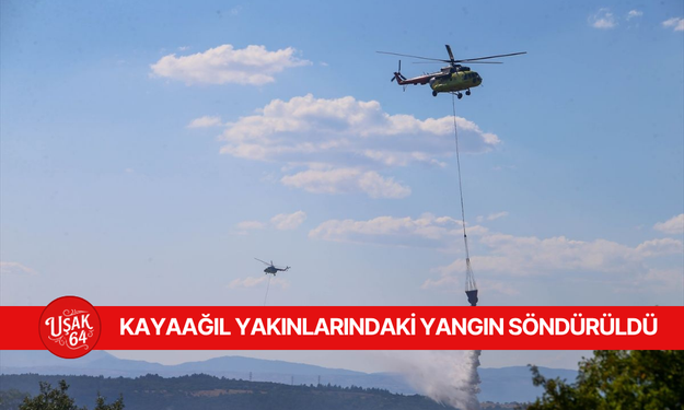 KAYAAĞIL YAKINLARINDA ÇIKAN YANGIN SÖNDÜRÜLDÜ